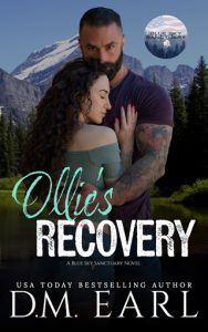 Ollie’s Recovery (BLUE SKY SANCTUARY #0.5) by D.M. Earl EPUB & PDF