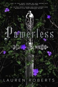 Powerless by Lauren Roberts EPUB & PDF