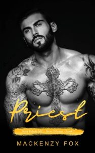 Priest (NOLA REBELS MC (NEW ORLEANS #7) by Mackenzy Fox EPUB & PDF