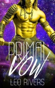 Primal Vow (WARLORDS OF VASZ #2) by Leo Rivers EPUB & PDF