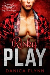 Risky Play (PHILADELPHIA BULLDOGS #7) by Danica Flynn EPUB & PDF