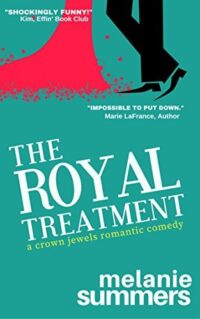 The Royal Treatment (Crown Jewels Romance, #1) by Melanie Summers EPUB & PDF