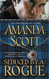 Seduced By a Rogue (GALLOWAY TRILOGY #2) by Amanda Scott EPUB & PDF