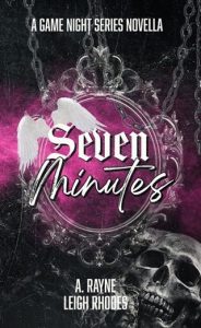 Seven Minutes by A. Rayne, LEIGH RHODES  EPUB & PDF