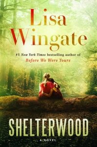 Shelterwood by Lisa Wingate EPUB & PDF