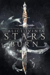 Stars May Burn (STARS MAY BURN #1) by Alice Ivinya EPUB & PDF