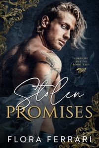 Stolen Promises (SOKOLOV BRATVA #2) by Flora Ferrari EPUB & PDF