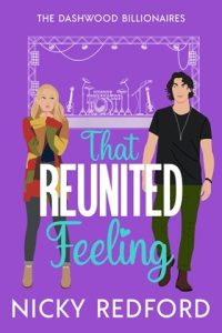 That Reunited Feeling (THE DASHWOOD BILLIONAIRES #6) by Nicky Redford EPUB & PDF