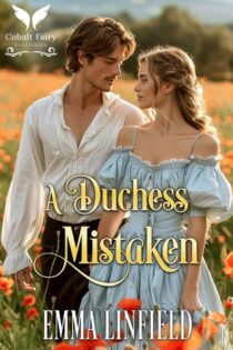 A Duchess Mistaken by Emma Linfield EPUB & PDF