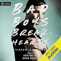 Bad Boys Break Hearts by Micalea Smeltzer EPUB & PDF