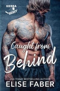 Caught from Behind (SIERRA HOCKEY #2) by Elise Faber EPUB & PDF