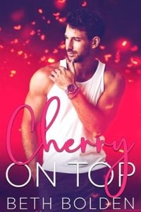 Cherry on Top (INDIGO BAY) by Beth Bolden EPUB & PDF