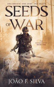 Seeds of War by Joao F. Silva EPUB & PDF