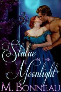 Statue in the Moonlight by M. Bonneau EPUB & PDF