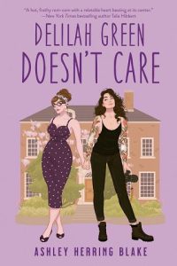 Delilah Green Doesn’t Care (BRIGHT FALLS #1) by Ashley Herring Blake EPUB & PDF