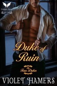 Duke of Ruin (THE FOUR DUKES #2) by Violet Hamers EPUB & PDF