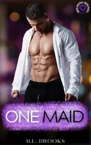 One Maid (BREAKING BOUNDS #6) by B.L. Brooks EPUB & PDF