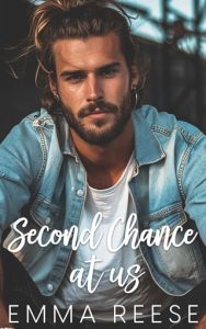 Second Chance at Us (SMALL TOWN SECRETS) by Emma Reese EPUB & PDF