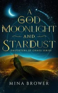 A God of Moonlight and Stardust by Mina Brower EPUB & PDF