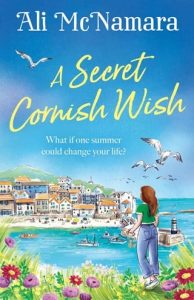 A Secret Cornish Wish (St Felix #5) by Ali McNamara EPUB & PDF