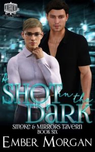 A Shot in the Dark by Ember Morgan EPUB & PDF