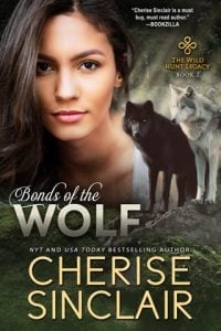 Bonds of the Wolf (The Wild Hunt Legacy #7) by Cherise Sinclair EPUB & PDF