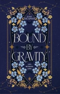 Bound By Gravity by Jenny Hickman EPUB & PDF