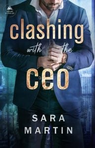 Clashing with the CEO by Sara Martin EPUB & PDF