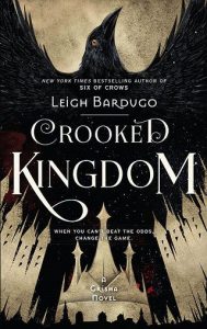 Crooked Kingdom (Six of Crows #2) by Leigh Bardugo EPUB & PDF