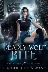 Deadly Wolf Bite by Heather Hildenbrand EPUB & PDF