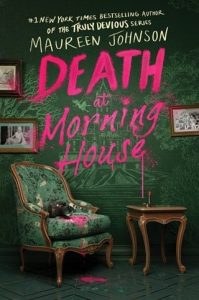 Death at Morning House by Maureen Johnson EPUB & PDF