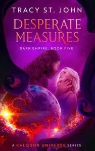 Desperate Measures by Tracy St. John EPUB & PDF