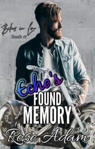 Echo’s Found Memory by Rose Adam EPUB & PDF