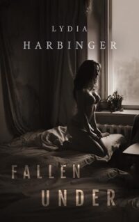 Fallen Under by Lydia Harbinger EPUB & PDF