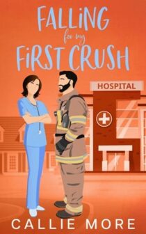 Falling for my First Crush by Callie More EPUB & PDF