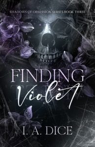 Finding Violet by I. A. Dice EPUB & PDF