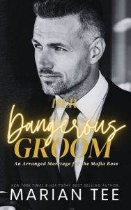 Her Dangerous Groom by Marian Tee EPUB & PDF