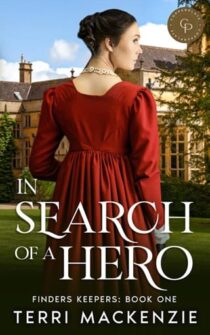 In Search of a Hero by Terri Mackenzie EPUB & PDF