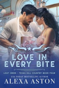 Love in Every Bite by Alexa Aston EPUB & PDF