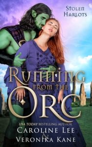 Running from the Orc by Caroline Lee EPUB & PDF