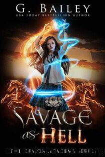 Savage as Hell (The Demon Academy #3) by G. Bailey EPUB & PDF