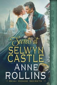 Secrets at Selwyn Castle by Anne Rollins EPUB & PDF