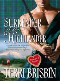 Surrender to the Highlander by Terri Brisbin EPUB & PDF