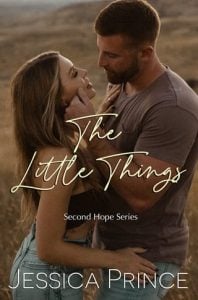 The Little Things (Second Hope #1) by Jessica Prince EPUB & PDF