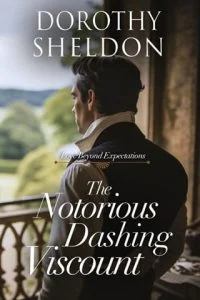 The Notorious Dashing Viscount by Dorothy Sheldon EPUB & PDF