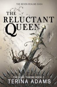 The Reluctant Queen by Terina Adams EPUB & PDF