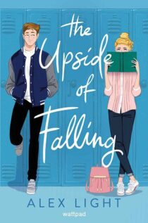 The Upside of Falling by Alex Light EPUB & PDF