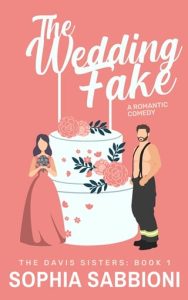 The Wedding Fake by Sophia Sabbioni EPUB & PDF