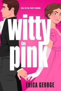 Witty in Pink by Erica George EPUB & PDF