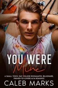 You Were Mine by Caleb Marks EPUB & PDF